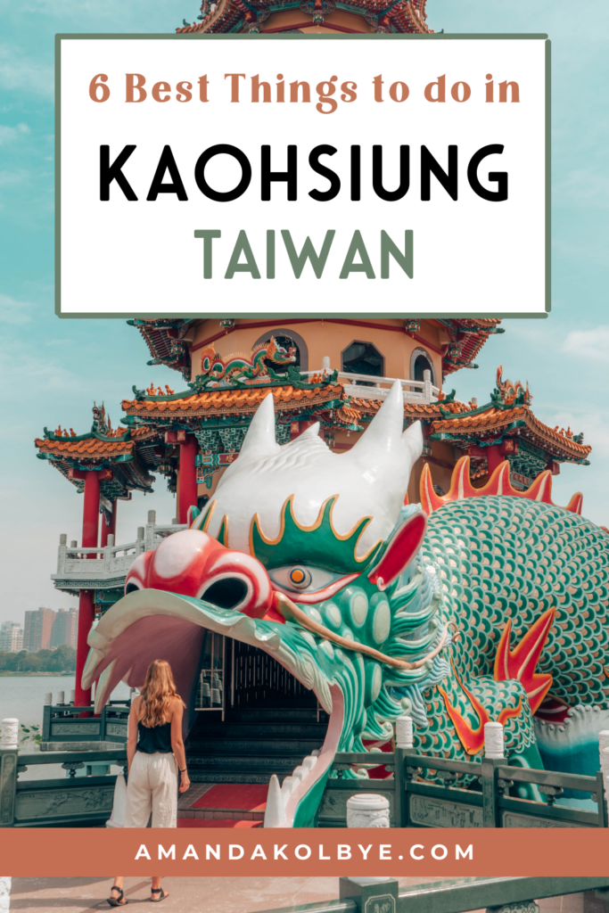 best things to do in Kaohsiung Taiwan