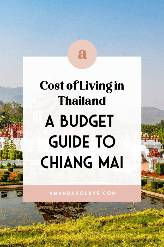 cost of living in Chiang Mai Thailand
