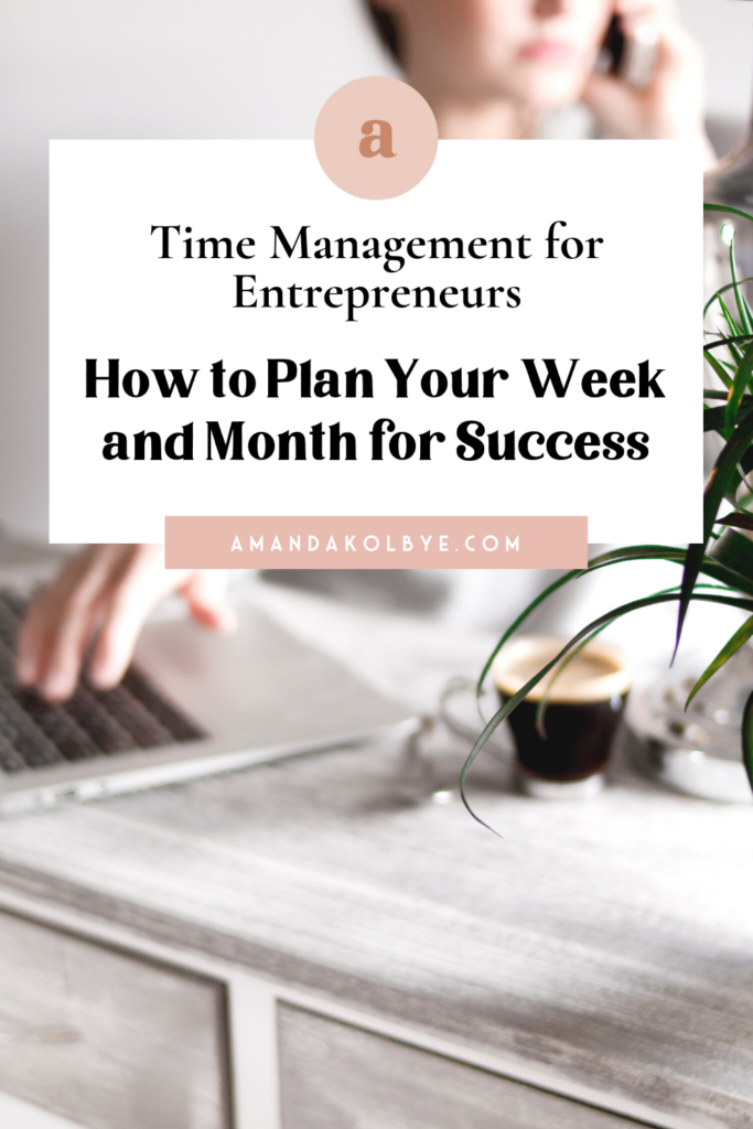 how to plan your week as an entrepreneur
